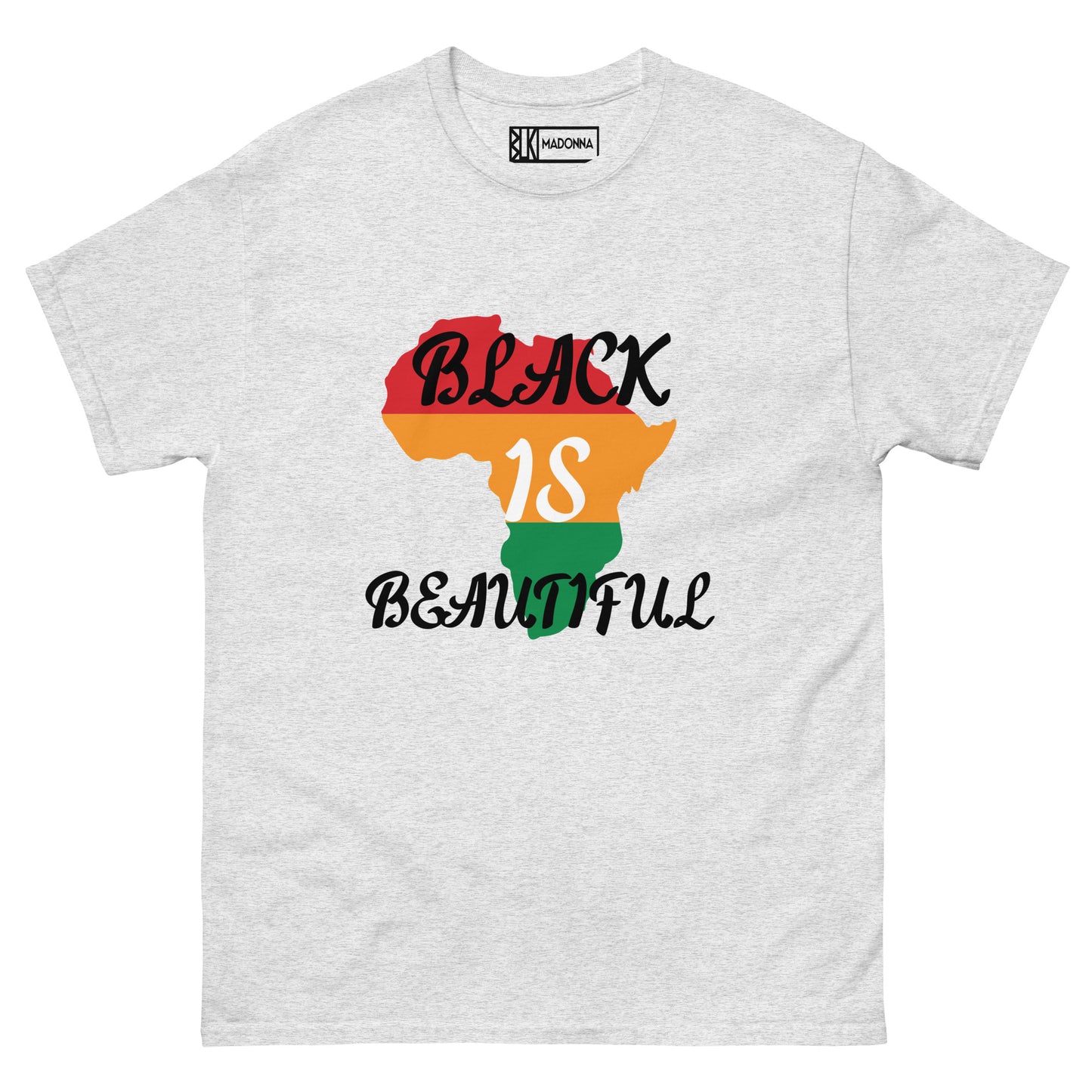 BLK MDNA"Black is Beautiful" Novelty Tee