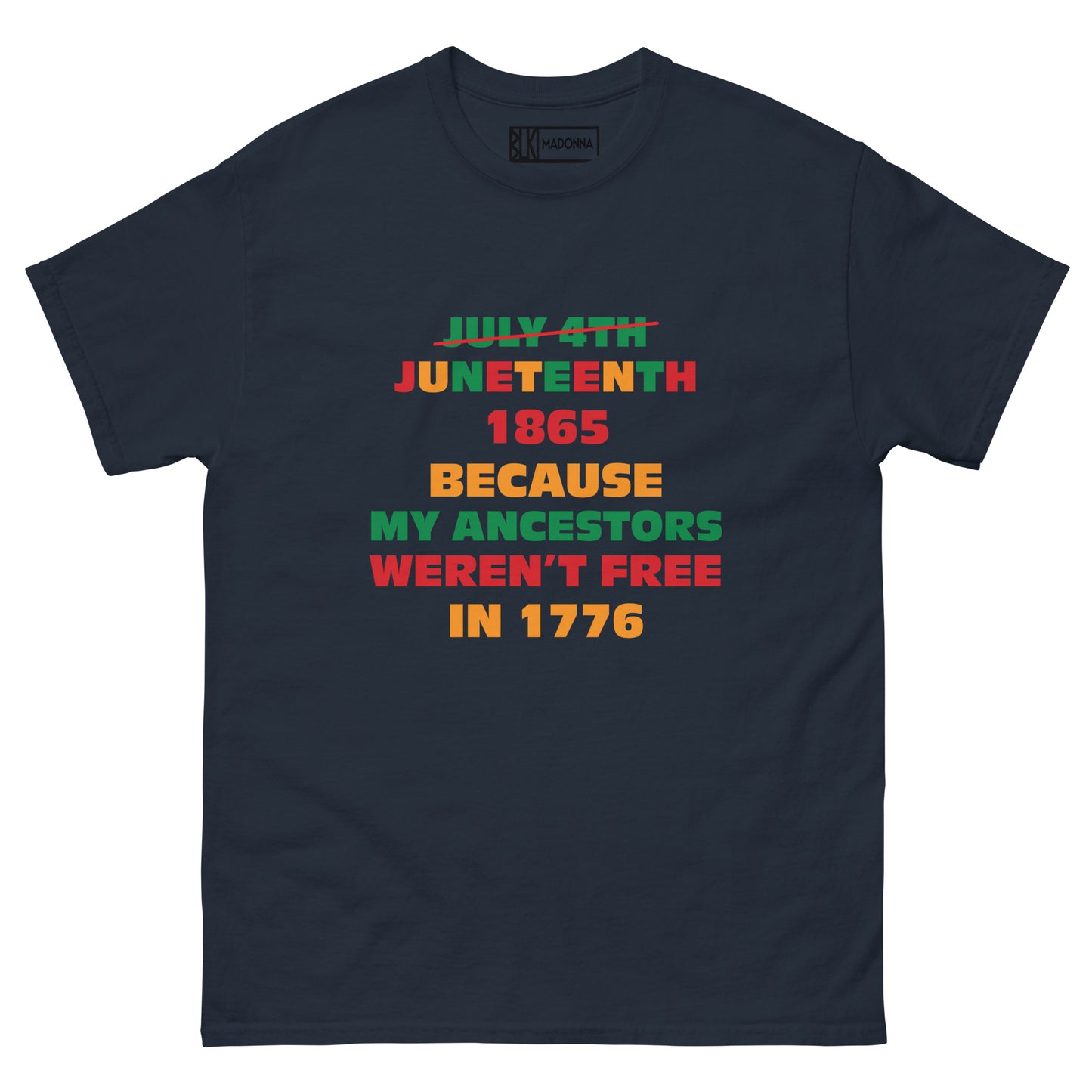 Juneteenth 1865 classic tee