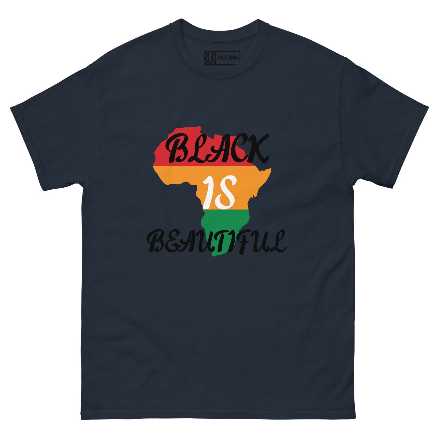 BLK MDNA"Black is Beautiful" Novelty Tee
