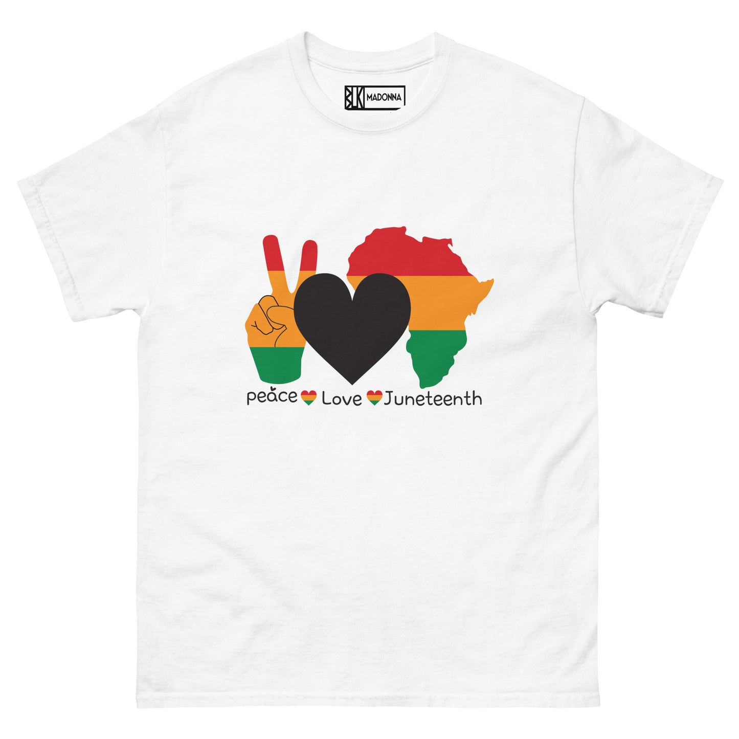 BLK MDNA Classic "Peace Love Juneteenth" Novelty Tee